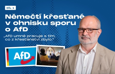 „AfD umně pracuje s tím, co z křesťanství zbylo.“ Němečtí křesťané a spor o AfD