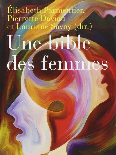 Protestantské a katolické teoložky vydaly Bibli žen